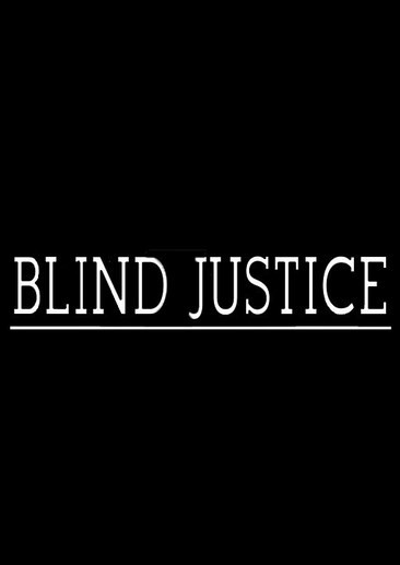 Blind Justice