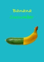BananaCucumber