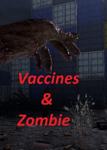 A story of vaccines & zombie